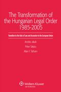 Transformation of the Hungarian Legal Order 1985-2005