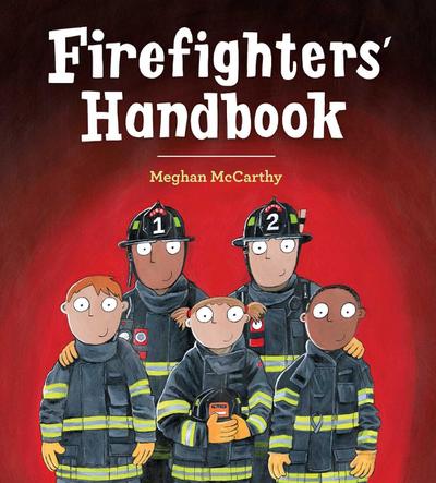 Firefighters’ Handbook