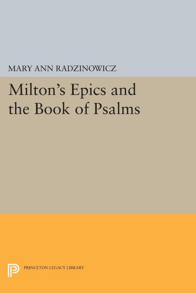 Milton’s Epics and the Book of Psalms