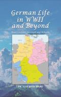 German Life in WWII and Beyond