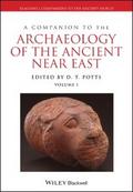 A Companion to the Archaeology of the Ancient Near