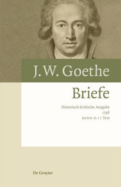 Johann Wolfgang von Goethe: Briefe Briefe 1796, 2 Teile