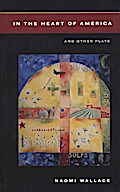 In the Heart of America and Other Plays