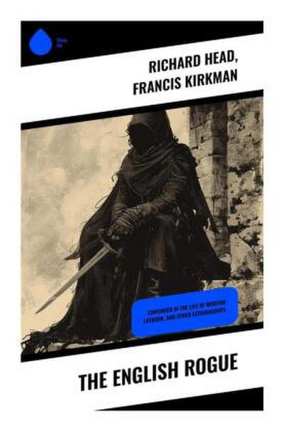 The English Rogue