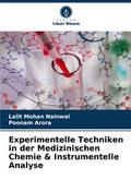 Experimentelle Techniken in der Medizinischen Chem