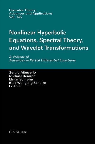 Nonlinear Hyperbolic Equations, Spectral Theory, and Wavelet Transformations