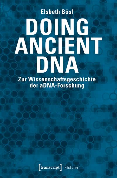 Doing Ancient DNA