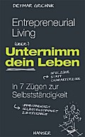 Entrepreneurial Living - Unternimm dein Leben