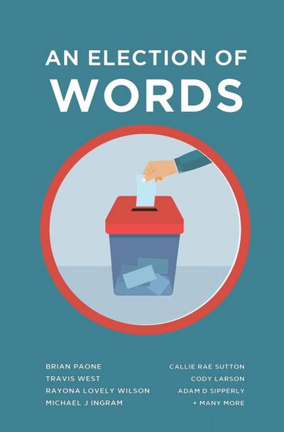 An Election of Words
