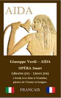 AÏDA (FRANÇAIS avec notes et images)