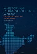A History of India’s North-East Cinema