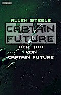 Captain Future 22.4: Der Tod von Captain Future