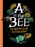 A Is for Bee