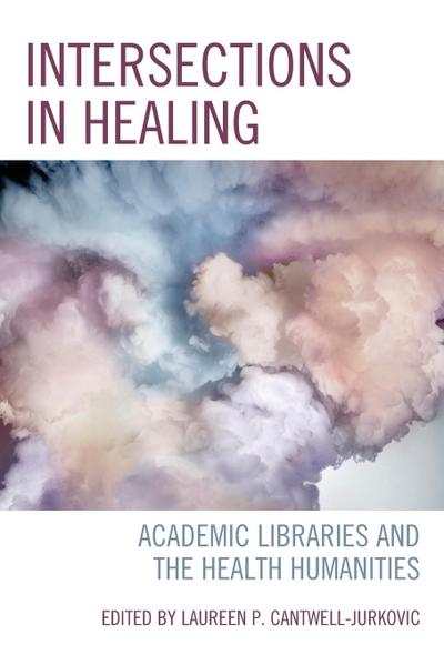 Intersections in Healing