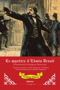 Le mystère d’Edwin Drood | French Translation of The Mystery of Edwin Drood