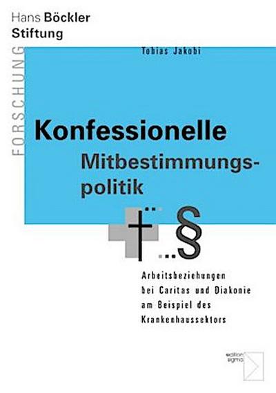 Konfessionelle Mitbestimmungspolitik