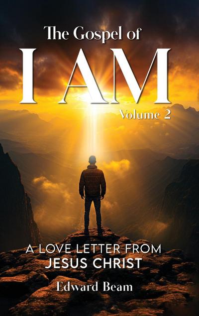 THE GOSPEL OF I AM