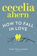 How to Fall in Love