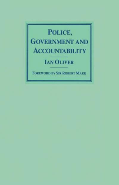 Police, Government and Accountability