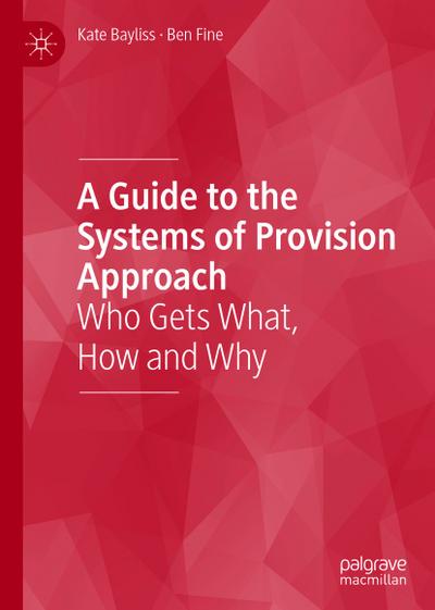 A Guide to the Systems of Provision Approach