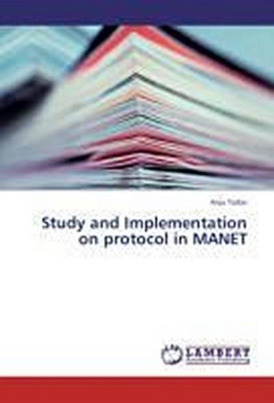 Study and Implementation on protocol in MANET