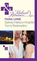 Sydney Harbour Hospital: Tom’s Redemption