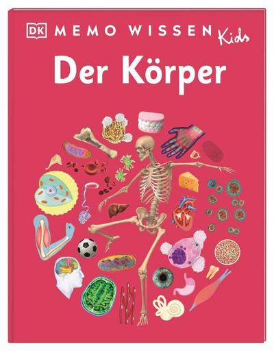 memo Wissen Kids. Der Körper: Skelett, Blutkreislauf oder die fünf Sinne. Faszinierendes Sachwissen für Leseanfänger*innen. Für Kinder ab 6 Jahren