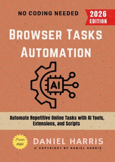 Browser Tasks Automation: