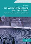 Die Wiederentdeckung der Einfachheit