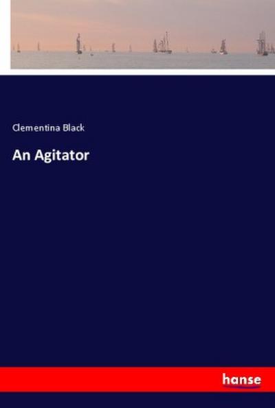 An Agitator