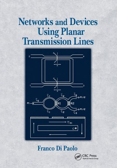 Networks and Devices Using Planar Transmissions Lines