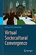 Virtual Sociocultural Convergence