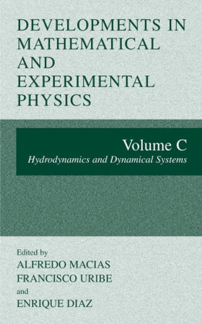 Developments in Mathematical and Experimental Physics