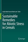 Sustainable Remedies for Abiotic Stress in Cereals