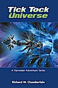 Tick Tock Universe