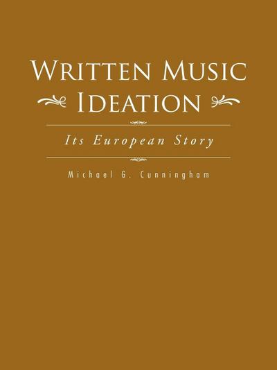 Written Music Ideation