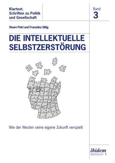 Die intellektuelle Selbstzerstörung