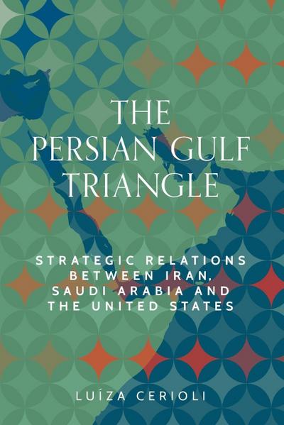 The Persian Gulf triangle