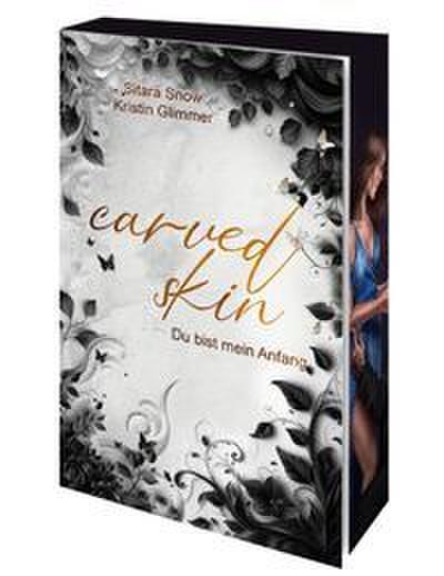 Carved Skin - Du bist mein Anfang
