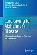 Care Giving for Alzheimer’s Disease
