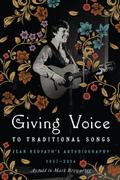 Giving Voice to Traditional Songs