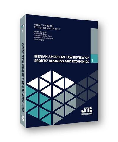 Iberian american law review of sports business & economics 1