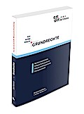 Grundrechte: Wissen - Fälle - Klausurhinweise (Skript - Grundfall - Klausurfall: Für die Klausur im Kontext lernen)