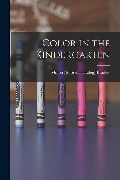Color in the Kindergarten