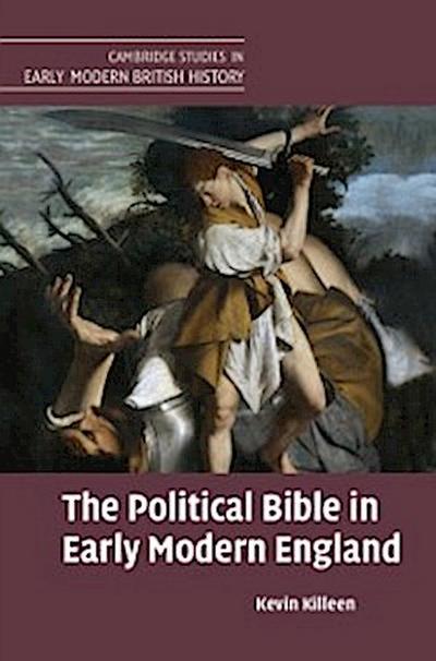 Political Bible in Early Modern England