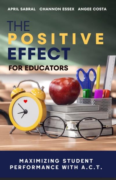 Positive Effect for Educators