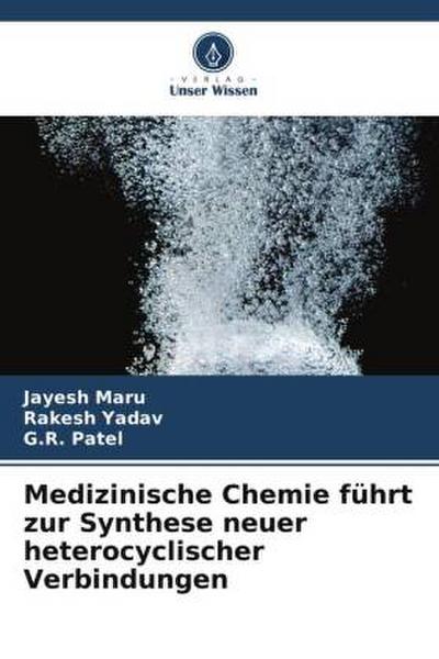 Medizinische Chemie führt zur Synthese neuer heterocyclischer Verbindungen
