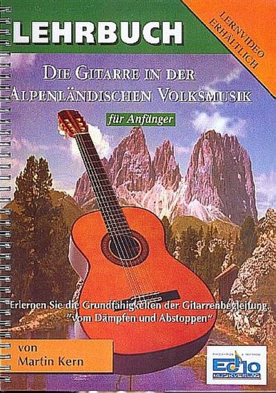 Die Gitarre in der Alpenländischen Volksmusikfür Gitarre