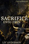 Sacrifice - Ewig Dein