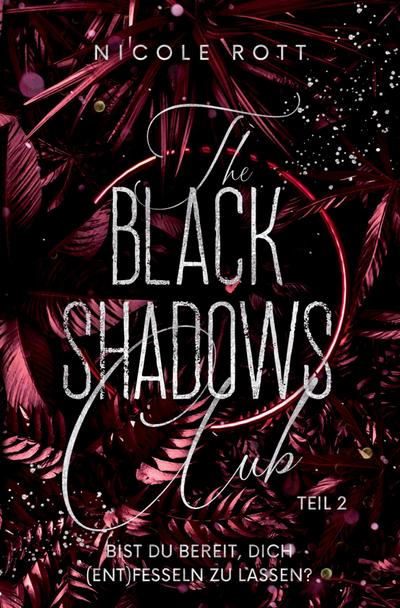The Black Shadows Club Teil 2 - Brandon & Lilly